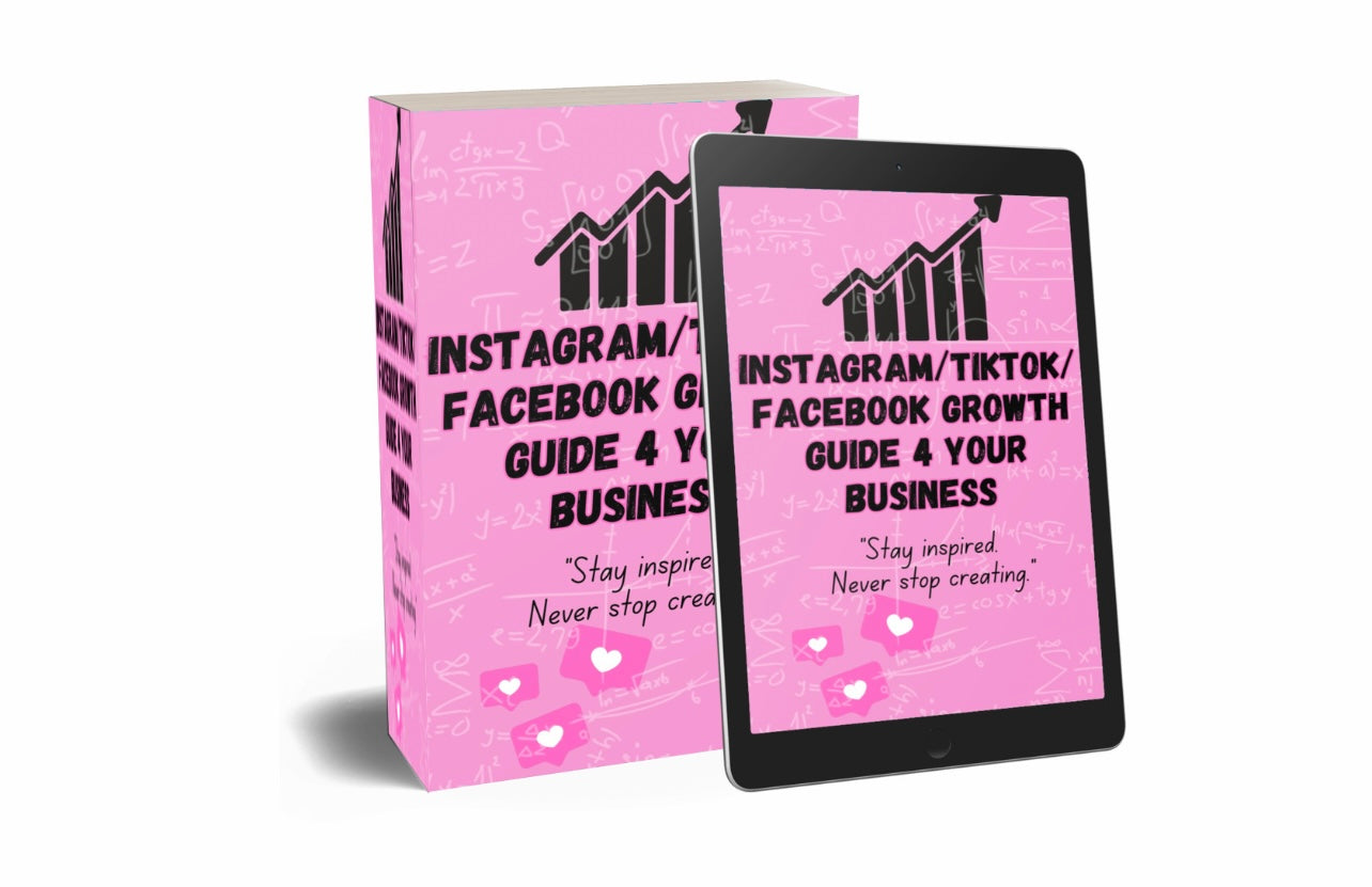 Instagram/Tiktok/Facebook Growth Guide 4 Your Business