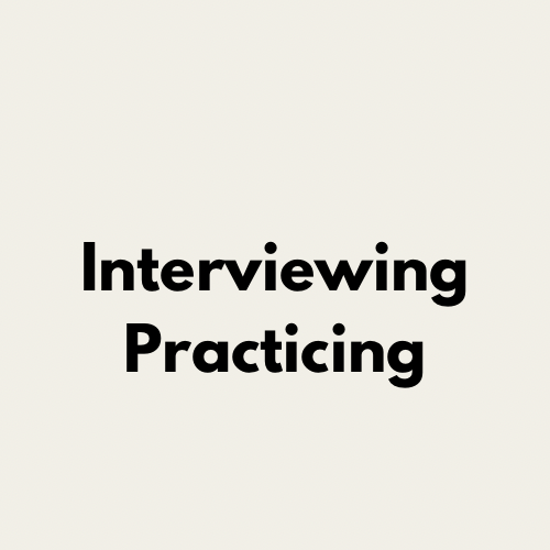 Interviewing Practicing