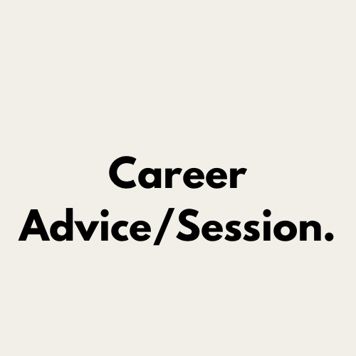 Career Session/Advice